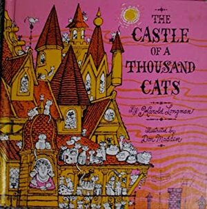 The Castle of a Thousand Cats by Harold S. Longman, Don Madden