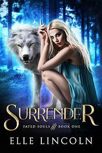 Surrender by Elle Lincoln