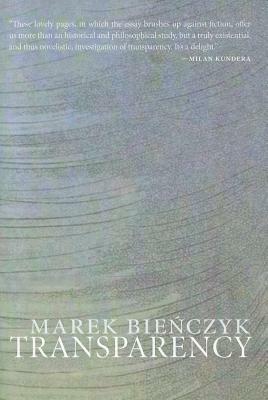 Transparency by Marek Bienczyk