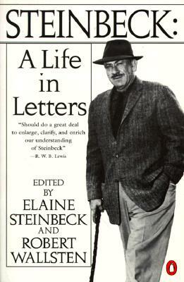 Steinbeck: A Life in Letters by John Steinbeck