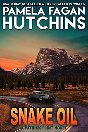 Snake Oil by Pamela Fagan Hutchins