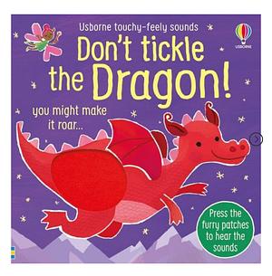 Don't Tickle the Dragon by Sam Taplin