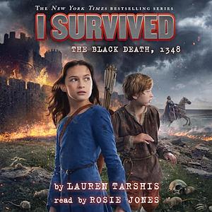 I Survived the Black Death, 1348 by Lauren Tarshis