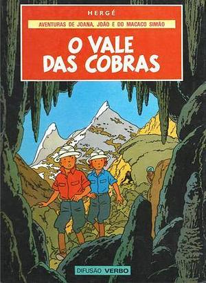 O Vale das Cobras by Hergé, Hergé