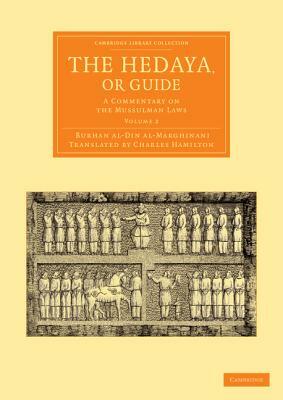 The Hedaya, or Guide - Volume 2 by Burhan Al-Din Al-Marghinani