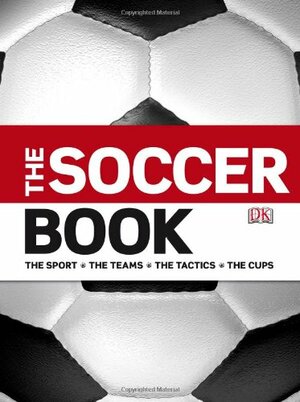 The Soccer Book by David Goldblatt