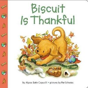 Biscuit Is Thankful by Alyssa Satin Capucilli