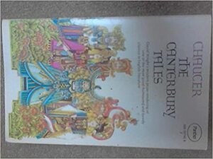 The Canterbury Tales by Geoffrey Chaucer