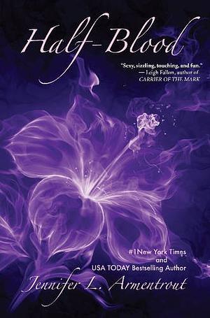 Half-Blood by Jennifer L. Armentrout