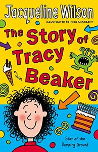 The Story of Tracy Beaker by Jacqueline Wilson