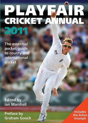 Playfair Cricket Annual 2011 by Ian Marshall