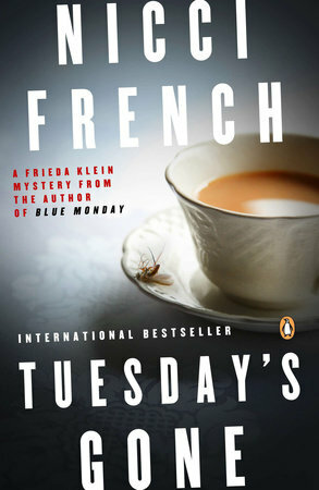 Tuesday's Gone by Nicci French