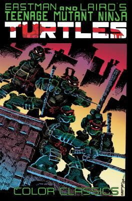 Teenage Mutant Ninja Turtles Color Classics, Vol. 1 by Kevin Eastman, Peter Laird