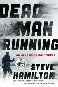 Dead Man Running by Steve Hamilton