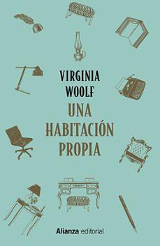 Una habitación propia by Virginia Woolf