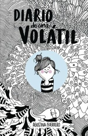 Diario de una volátil by Agustina Guerrero