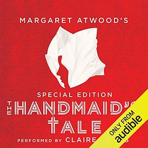 Handmaid's Tale: Special Edition, The by Valerie Martin Margaret Atwood, Claire Danes, Valerie Martin