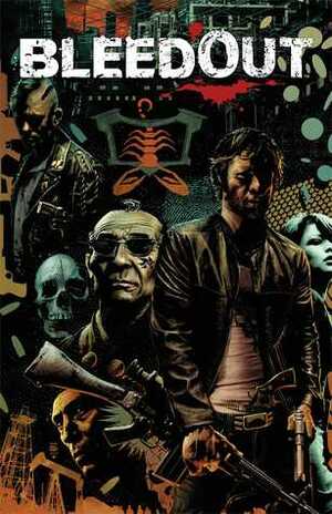 Bleedout by Zach Howard, Gary Erskine, Mike Kennedy, Vince Proce, Dave Williams, Sanford Greene, Nathan Fox, Glenn Fabry, Ben Templesmith, Trevor Hairsine, Howard Chaykin, Tim Bradstreet