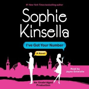 I've Got Your Number by Sophie Kinsella