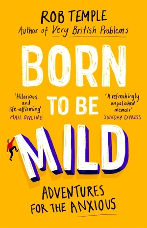 Born to be Mild by Rob Temple