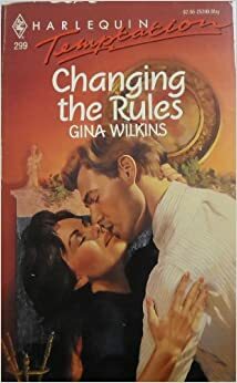 Changing The Rules by Gina Wilkins