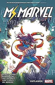 Magnificent Ms. Marvel by Saladin Ahmed, Vol. 3: Outlawed by Saladin Ahmed