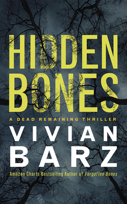 Hidden Bones by Vivian Barz