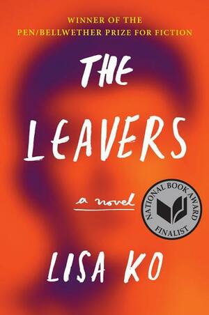 The Leavers by Lisa Ko