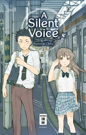 A Silent Voice 03 by Yoshitoki Oima