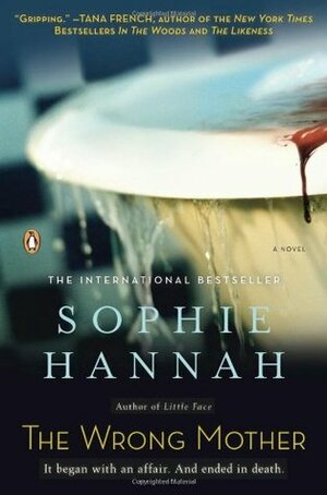 The Wrong Mother by Sophie Hannah