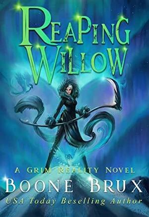 Reaping Willow: Part One by Boone Brux