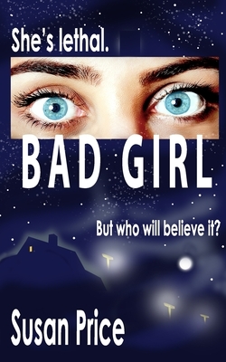 Bad Girl by Susan Price