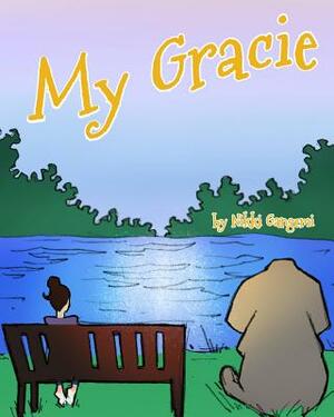 My Gracie by Nikki Gangemi