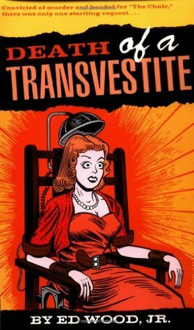 Death of a Transvestite by Ed Wood