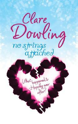 No Strings Attached by Clare Dowling