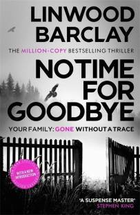 No Time For Goodbye by Linwood Barclay