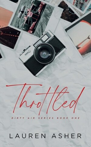 Throttled by Lauren Asher