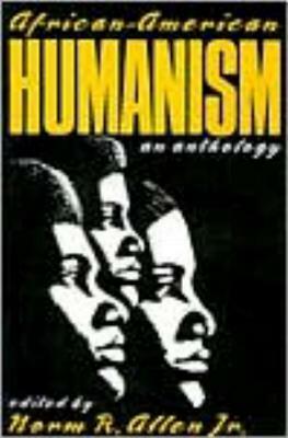 African-American Humanism by Norm R. Allen