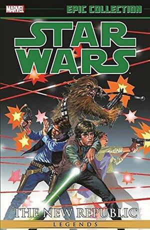 Star Wars Legends Epic Collection: The New Republic, Vol. 1 by Raúl Treviño, Cam Kennedy, Randy Stradley, Davide Fabbri, Darko Macan, John Wagner, Dave Gibbons, Paul Alden