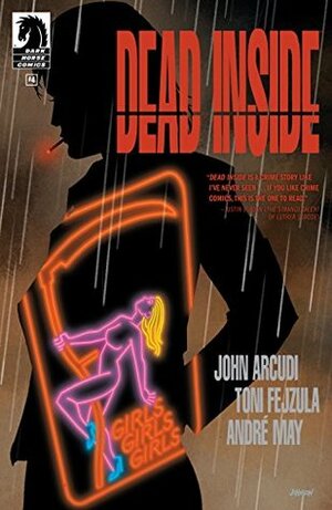 Dead Inside #4 by Andre May, Toni Fejzula, Dave Johnson, John Arcudi