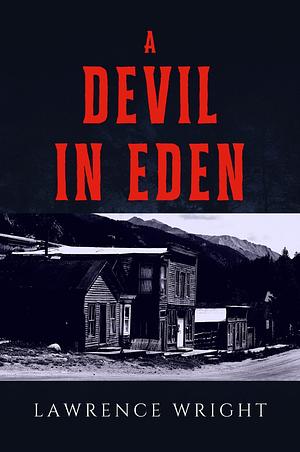 A Devil in Eden by A.N. Willis