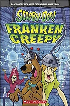 Scooby-Doo: Frankencreepy Movie Reader by Kate Howard