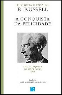 A Conquista da Felicidade by Bertrand Russell