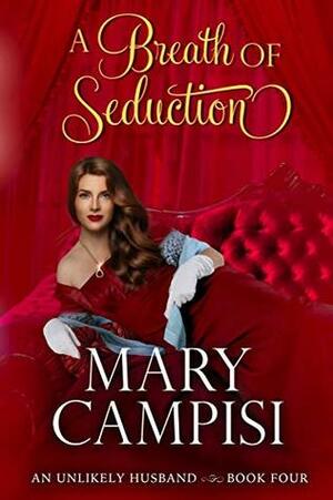 A Breath of Seduction by Mary Campisi