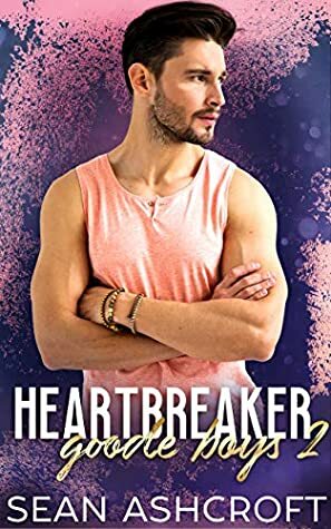 Heartbreaker by Sean Ashcroft