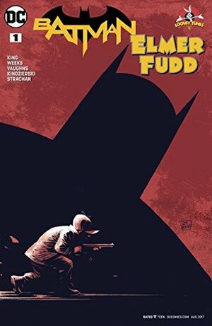 Batman/Elmer Fudd Special #1 by Lovern Kindzierski, Carrie Strachan, Tom King, Lee Weeks, Byron Vaughns