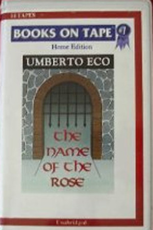 The Name of the Rose by Umberto Eco