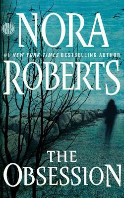 The Obsession by Nora Roberts