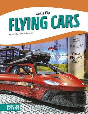 Flying Cars by Wendy Hinote Lanier