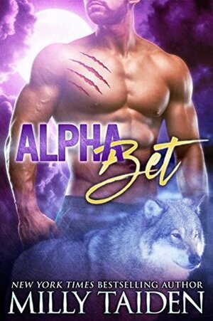 Alpha Bet by Milly Taiden